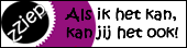 zZiep | Als ik het kan, kan jij het ook!